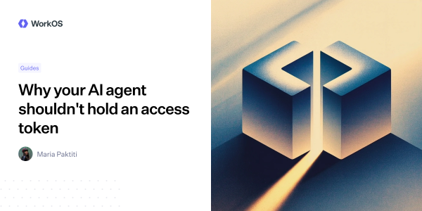WorkOS: How to Give an Agent a Task…