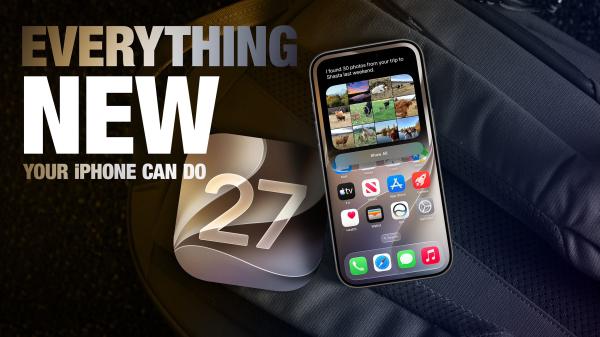 30 New Things Your iPhone Can Do in iOS 27