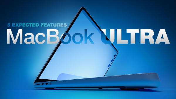 MacBook Ultra: 5 Features That Could…
