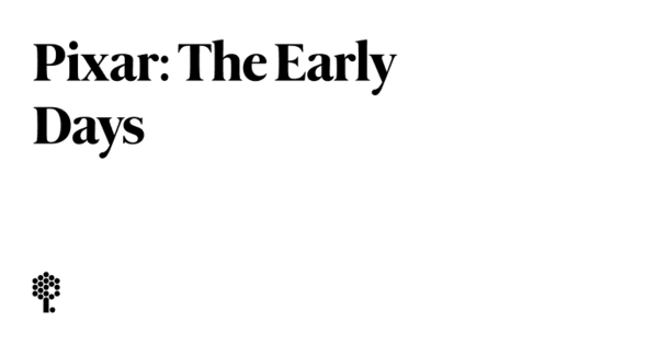 ‘Pixar: The Early Days’ — Never-Before-Seen 1996 Interview…
