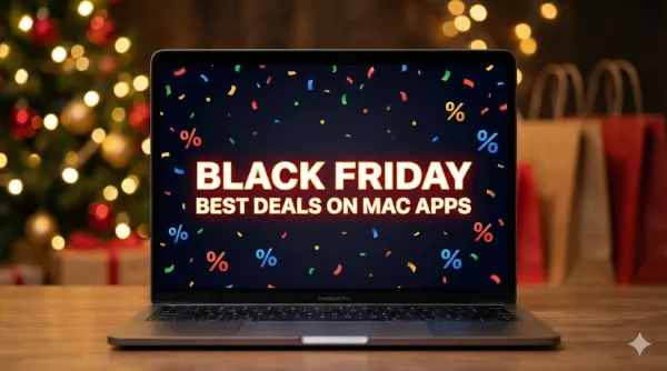 Best Mac apps on sale for Black Friday 2025: Don’t miss…