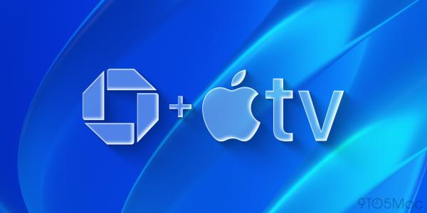 Chase recently added free Apple TV,…