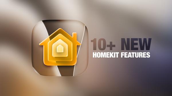 iOS 27 Home App: 10+ New HomeKit&hellip;