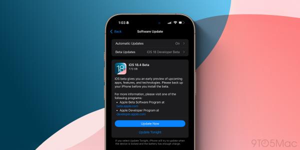 iOS 18.4 beta 1: Here’s everything new