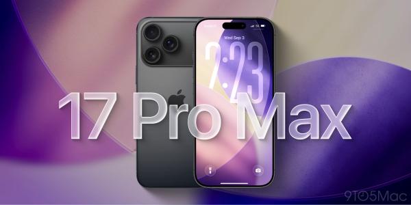 photo of iPhone 17 Pro Max could deliver in all the ways users actually want image