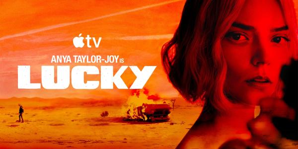 Limited series ‘Lucky’, starring Anya&hellip;