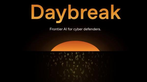 OpenAI's New Daybreak Platform Uses&hellip;