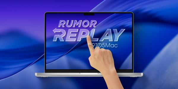 photo of Rumor Replay: Touchscreen MacBook Pro, iPhone 18 design changes, more image